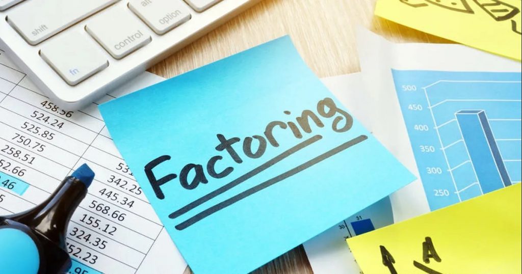 What Is Factoring and How Does It Work 